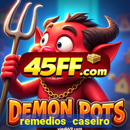 remedios caseiro para diabetes